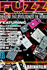 Fuzz: The Sound that Revolutionized the World (Fuzz: The Sound that Revolutionized the World)