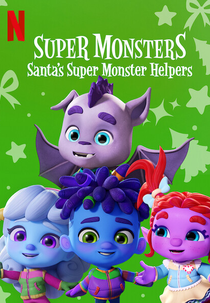 Super Monstros: Ajudando o Papai Noel (Super Monsters: Santa's Super Monster Helpers)