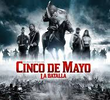 Cinco de Maio: A Batalha