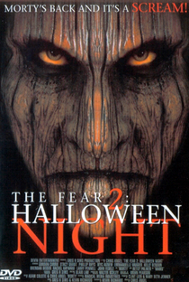 Fear 2: Uma Noite de Halloween - Poster / Capa / Cartaz - Oficial 2