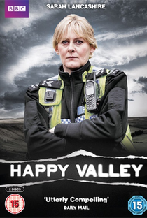 Happy Valley (1ª Temporada) - Poster / Capa / Cartaz - Oficial 1