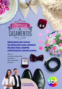 Fábrica de Casamentos (3ª Temporada) (Fábrica de Casamentos (3ª Temporada))