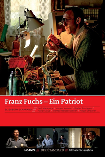 Franz Fuchs - Ein Patriot - Poster / Capa / Cartaz - Oficial 1