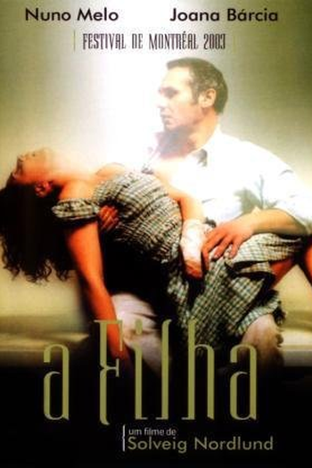 Poster de Filme A Filha (2003)