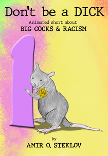 Don't Be a DICK! (Don't Be a DICK!)