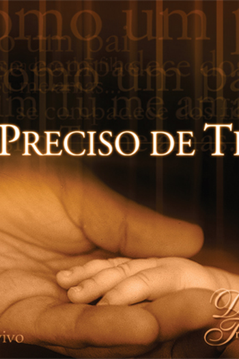 Poster de TV Preciso de Ti (2001)