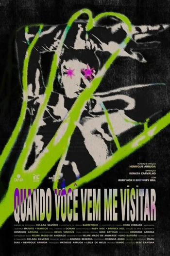 Poster de Curta Quando Você Vem Me Visitar (2024)