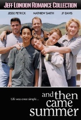 Poster 2 de Filme And Then Came Summer (2000)