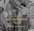 Moominland Tales: The Life of Tove Jansson