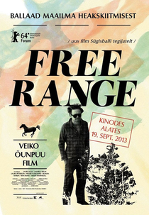 Free Range (Free Range – Ballaad maailma heakskiitmisest)