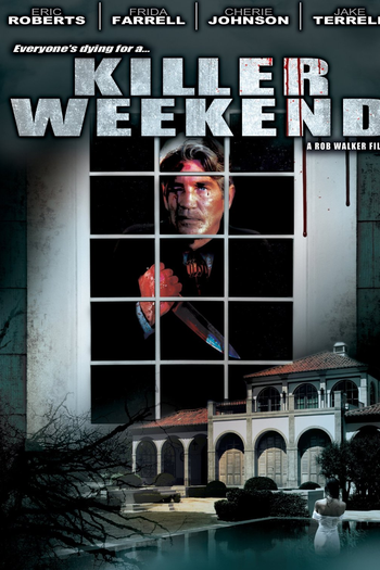 Poster de Filme Killer Weekend (2010)