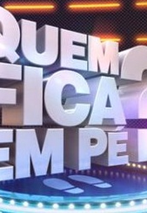 Quem Fica em Pé? (Quem Fica em Pé?)
