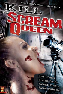 Kill the Scream Queen - Poster / Capa / Cartaz - Oficial 1