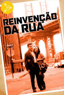 Reinvenção da Rua - Poster / Capa / Cartaz - Oficial 1