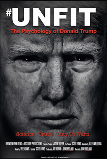 Unfit: The Psychology of Donald Trump - Poster / Capa / Cartaz - Oficial 1