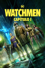 Watchmen: Capítulo I (Watchmen: Chapter I)