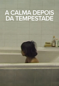 A Calma Depois da Tempestade (Como el cielo después de llover)
