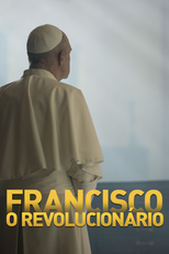 Francisco - O Revolucionário (Francisco - O Revolucionário)
