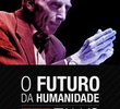 TEDTalks: O Futuro da Humanidade