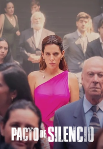 Pacto de Silêncio (1ª Temporada) (Pacto de Silencio (Temporada 1))
