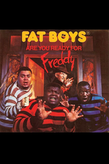 Fat Boys: Are You Ready for Freddy (Fat Boys: Are You Ready for Freddy)
