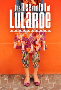 O Esquema LuLaRoe: Ascensão e Queda - Poster / Capa / Cartaz - Oficial 1