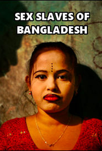 Escravas Sexuais de Bangladesh - Poster / Capa / Cartaz - Oficial 1