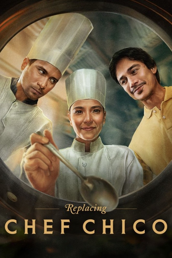 Poster de Franquia Replacing Chef Chico (None)