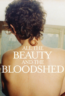All the Beauty and the Bloodshed - Poster / Capa / Cartaz - Oficial 4