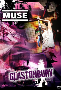 Muse Live at Glastonbury 2010  - Poster / Capa / Cartaz - Oficial 2