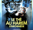 Le Thé au harem d'Archimède