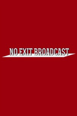 NO EXIT BROADCAST (MONSTA X | NO EXIT BROADCAST)