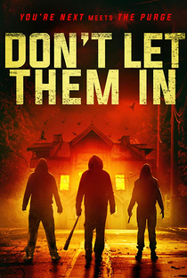 Don’t Let Them In - Poster / Capa / Cartaz - Oficial 2