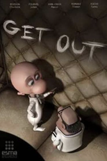Get Out (Get Out)