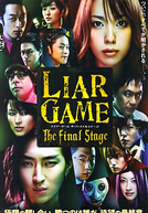 Liar Game: The Final Stage (Raiaa Geemu: Za Fainaru Suteeji)