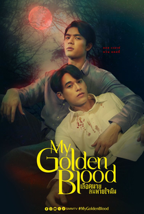 My Golden Blood - Poster / Capa / Cartaz - Oficial 1