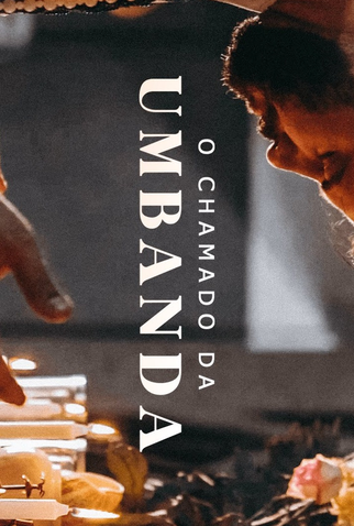 Poster 1 de Curta O Chamado da Umbanda (2021)