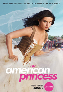 American Princess (1ª Temporada) (American Princess (Season 1))