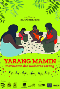 Yarang Mamin: movimento das mulheres Yarang - Poster / Capa / Cartaz - Oficial 1