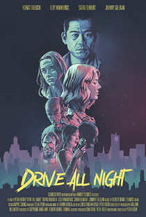Drive All Night - Poster / Capa / Cartaz - Oficial 1