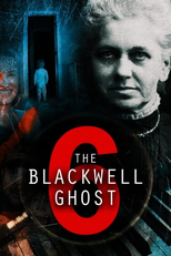 The Blackwell Ghost 6 (The Blackwell Ghost 6)