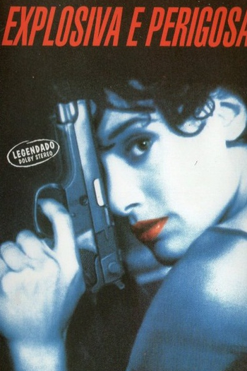  de Filme Explosiva e Perigosa (1998)