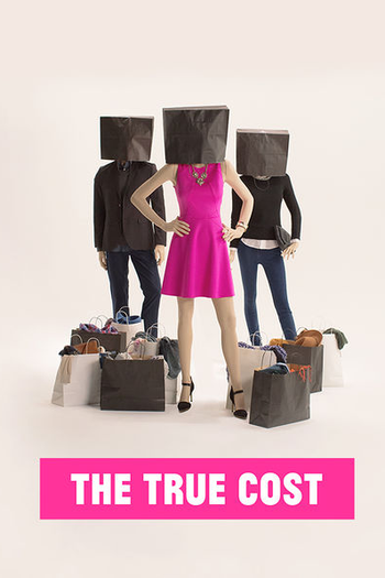  de Filme O Verdadeiro Custo (2015)