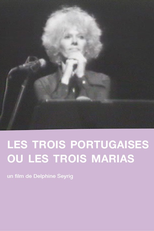 Les Trois Portugaises (Les Trois Portugaises ou Les Trois Marias)