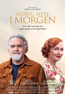 Never Again a Tomorrow (Aldrig mere i morgen)