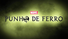 Marvel's Punho de Ferro (1ª Temporada) - Teaser Trailer Legendado | Série Netflix Season 1
