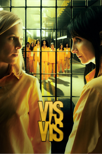 Poster de Franquia Vis a vis (2015)