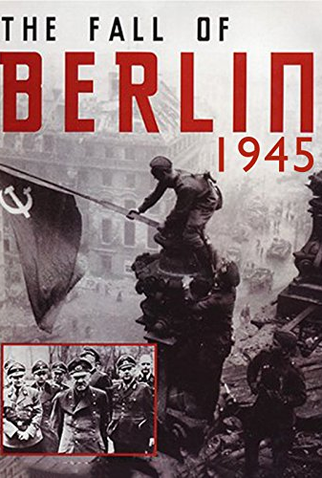 Poster 2 de Filme Rendição de Berlim (1945)