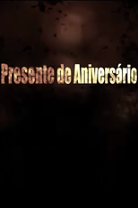 Presente de Aniversário (Presente de Aniversário)