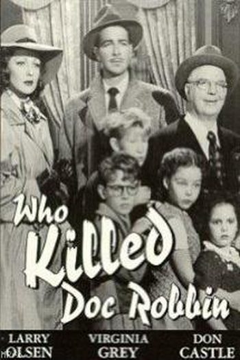  de Filme Who Killed Doc Robbin (1948)
